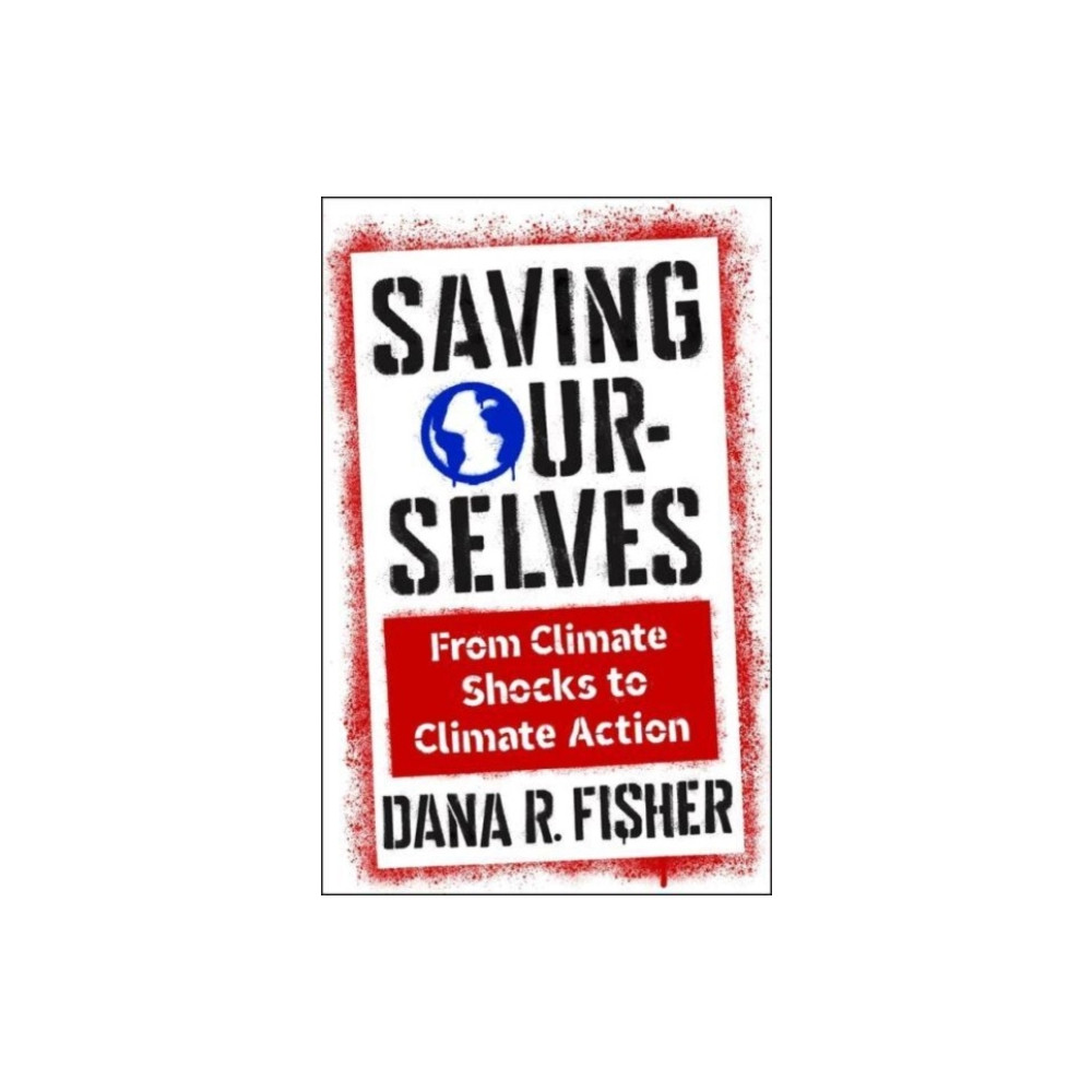 Produktbild för Saving Ourselves (inbunden, eng)