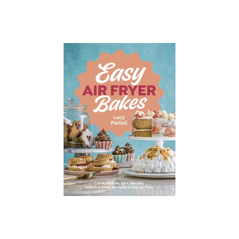 Produktbild för Easy Air Fryer Bakes (inbunden, eng)