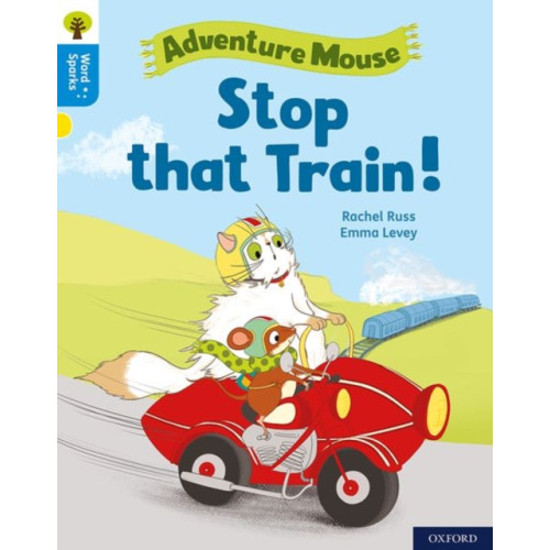 Oxford University Press Oxford Reading Tree Word Sparks: Level 3: Stop that Train! (häftad, eng)