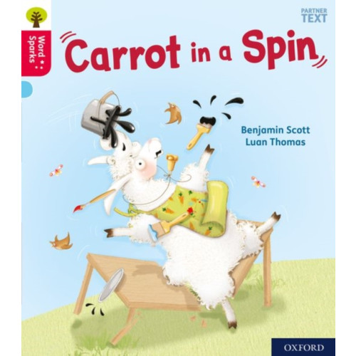 Oxford University Press Oxford Reading Tree Word Sparks: Level 4: Carrot in a Spin (häftad, eng)