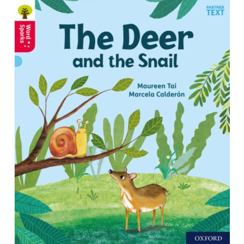 Oxford University Press Oxford Reading Tree Word Sparks: Level 4: Little Deer and the Snail (häftad, eng)