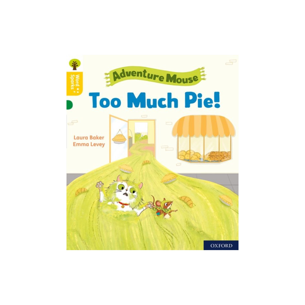 Produktbild för Oxford Reading Tree Word Sparks: Level 5: Too Much Pie! (häftad, eng)