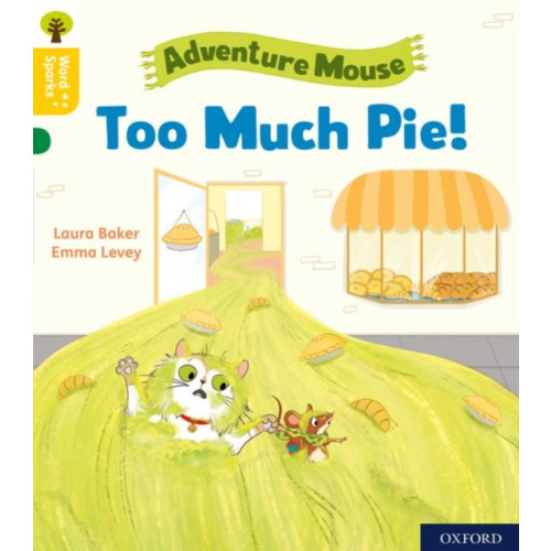 Oxford University Press Oxford Reading Tree Word Sparks: Level 5: Too Much Pie! (häftad, eng)