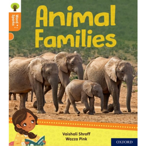 Oxford University Press Oxford Reading Tree Word Sparks: Level 6: Animal Families (häftad, eng)