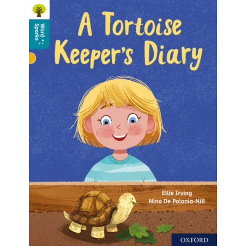 Oxford University Press Oxford Reading Tree Word Sparks: Level 9: A Tortoise Keeper's Diary (häftad, eng)