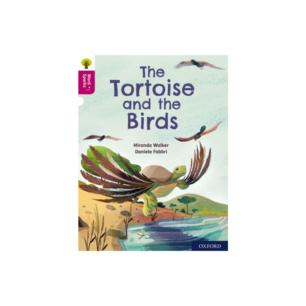 Produktbild för Oxford Reading Tree Word Sparks: Level 10: The Tortoise and the Birds (häftad, eng)