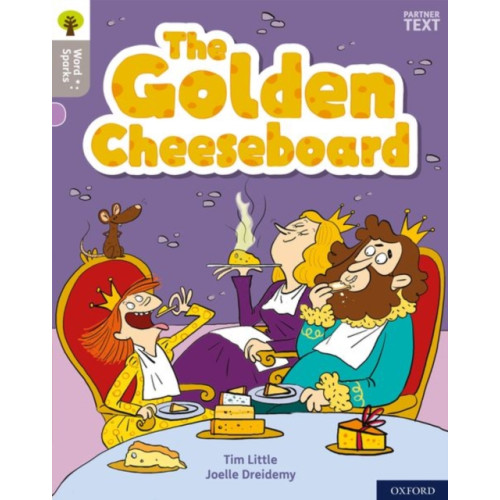Oxford University Press Oxford Reading Tree Word Sparks: Level 1: The Golden Cheeseboard (häftad, eng)
