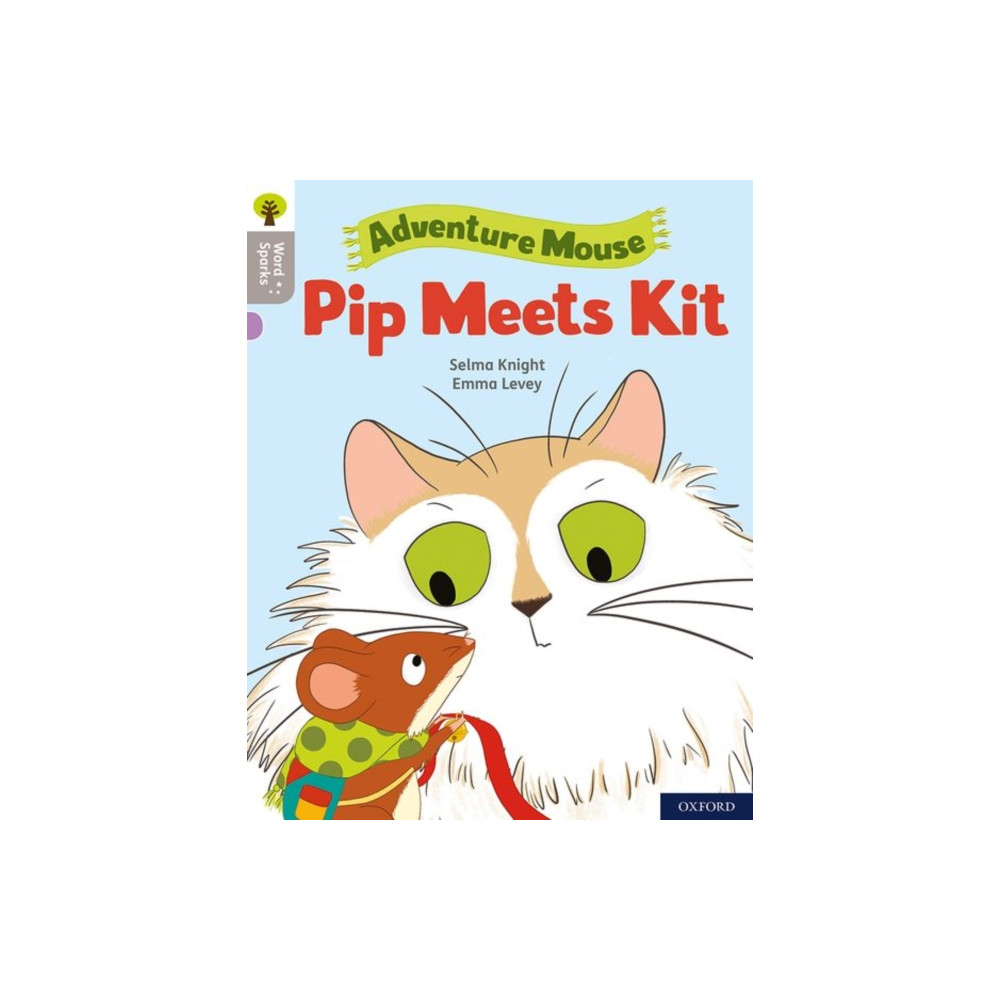 Produktbild för Oxford Reading Tree Word Sparks: Level 1: Pip Meets Kit (häftad, eng)