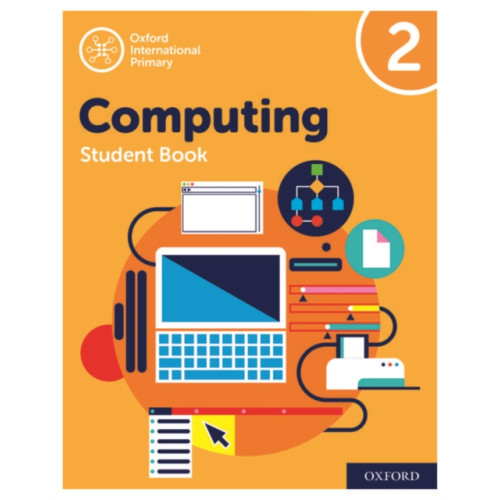 Oxford University Press Oxford International Computing: Student Book 2 (häftad, eng)