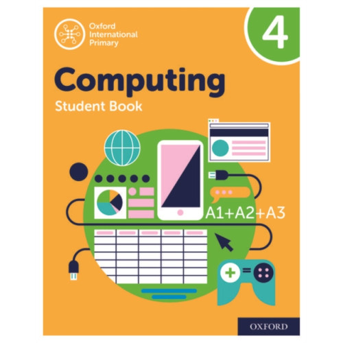 Oxford University Press Oxford International Computing: Student Book 4 (häftad, eng)