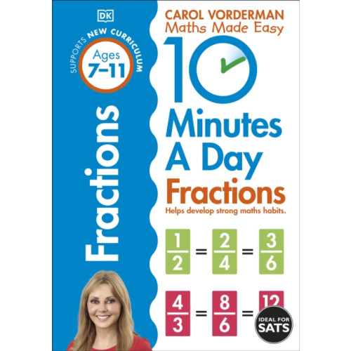 Dorling Kindersley Ltd 10 Minutes A Day Fractions, Ages 7-11 (Key Stage 2) (häftad, eng)