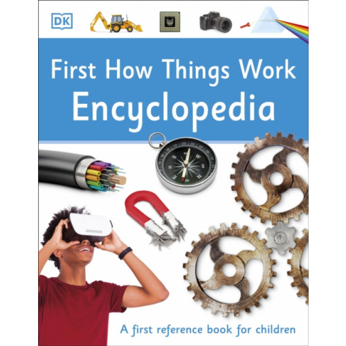 Dorling Kindersley Ltd First How Things Work Encyclopedia (häftad, eng)