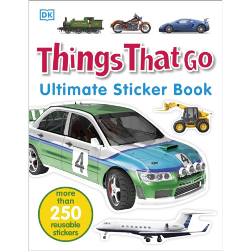 Dorling Kindersley Ltd Things That Go Ultimate Sticker Book (häftad, eng)