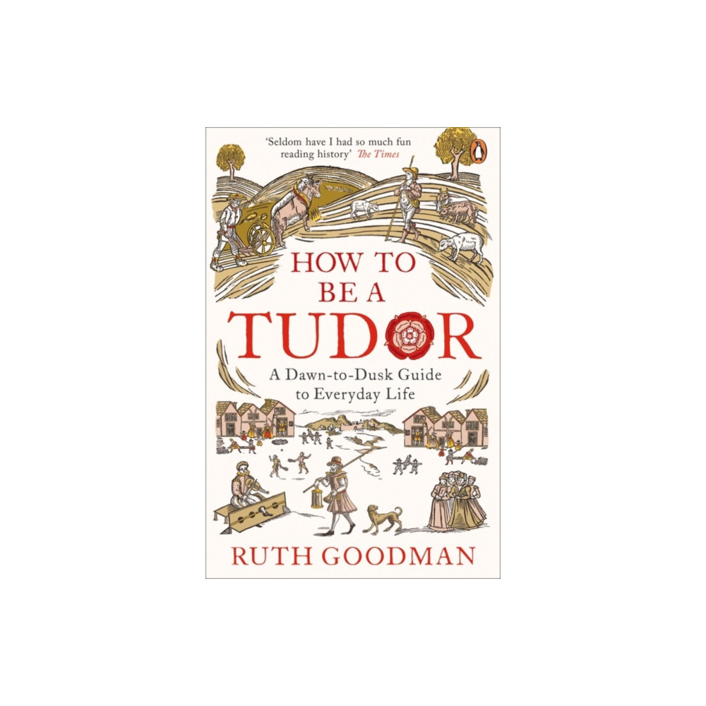 Produktbild för How to be a Tudor (häftad, eng)