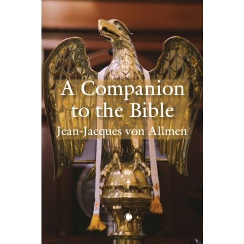 James Clarke & Co Ltd A Companion to the Bible (häftad, eng)