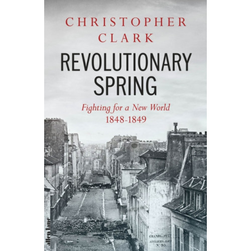 Penguin books ltd Revolutionary Spring (inbunden, eng)