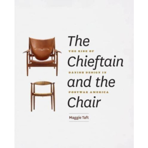 The university of chicago press The Chieftain and the Chair (inbunden, eng)