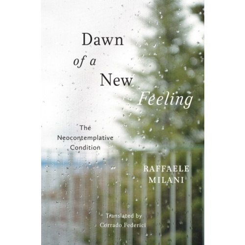 McGill-Queen's University Press Dawn of a New Feeling (inbunden, eng)