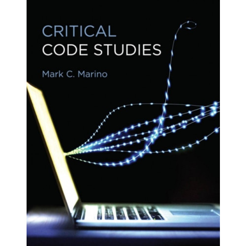 Mit press ltd Critical Code Studies (inbunden, eng)