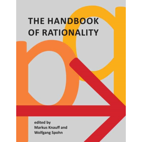 Mit press ltd Handbook of Rationality (inbunden, eng)