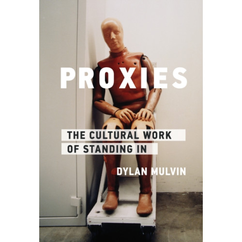 Mit press ltd Proxies (häftad, eng)