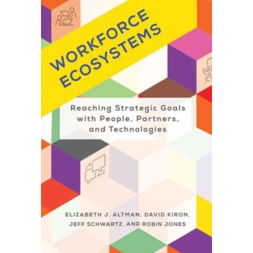 Mit press ltd Workforce Ecosystems (inbunden, eng)