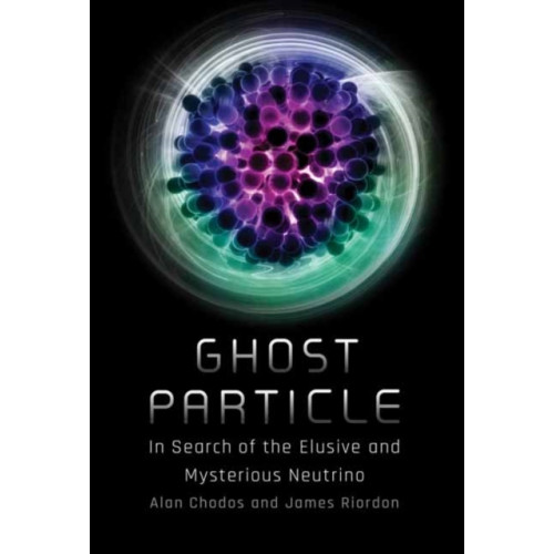 Mit press ltd Ghost Particle (inbunden, eng)