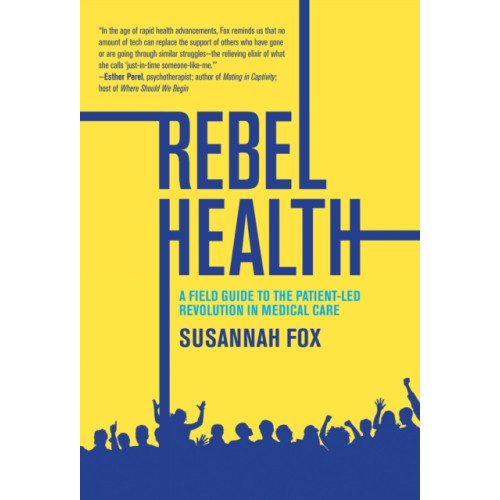 Mit press ltd Rebel Health (inbunden, eng)