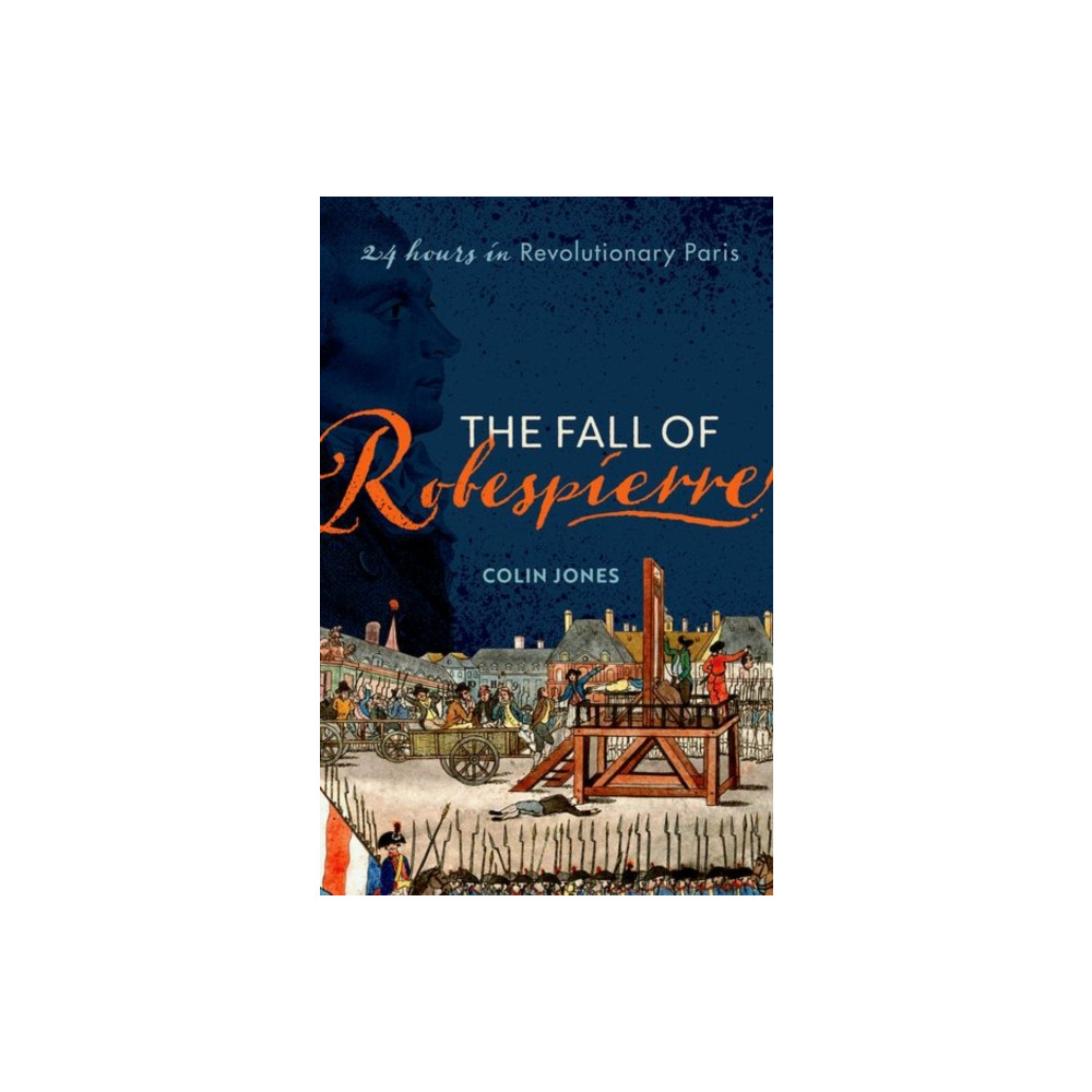 Produktbild för The Fall of Robespierre (häftad, eng)