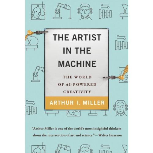 Mit press ltd The Artist in the Machine (häftad, eng)