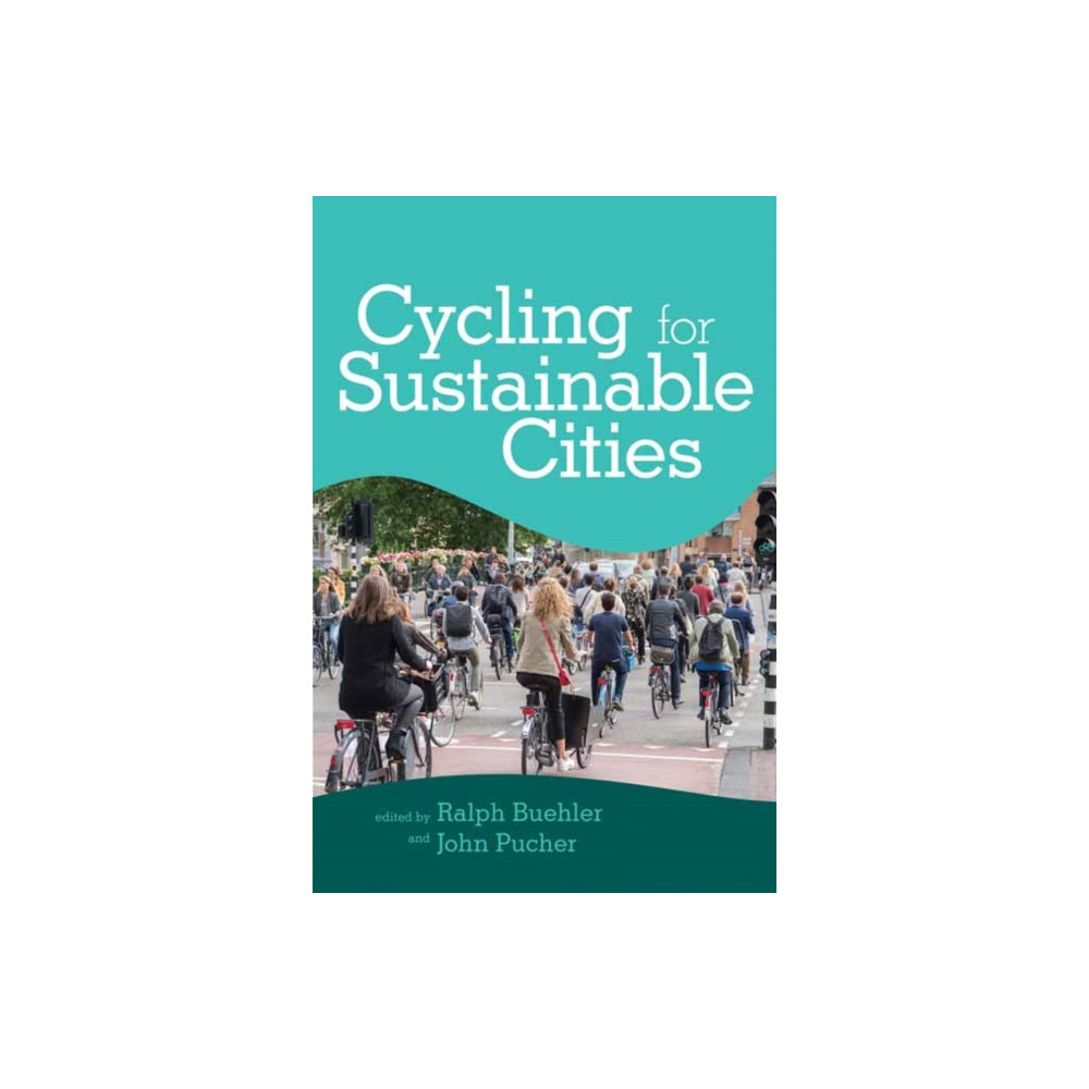 Produktbild för Cycling for Sustainable Cities (häftad, eng)