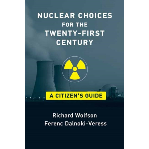 Mit press ltd Nuclear Choices for the Twenty-First Century (häftad, eng)