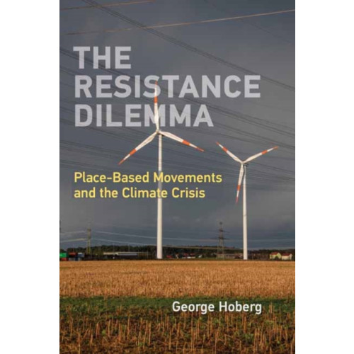 Mit press ltd The Resistance Dilemma (häftad, eng)