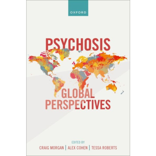 Oxford University Press Psychosis: Global Perspectives (häftad, eng)