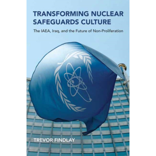 Mit press ltd Transforming Nuclear Safeguards Culture (häftad, eng)