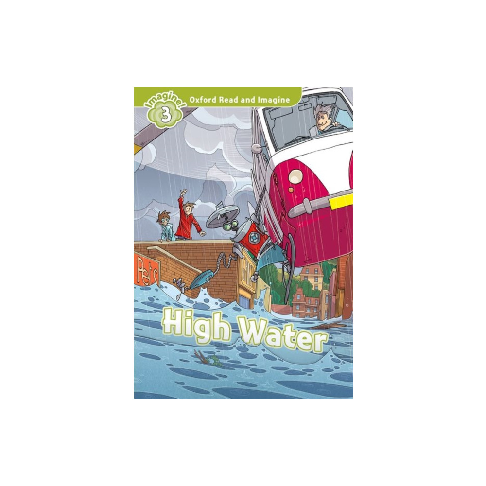 Produktbild för Oxford Read and Imagine: Level 3: High Water (häftad, eng)