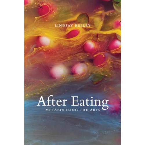 Mit press ltd After Eating (häftad, eng)