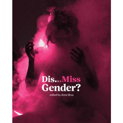 Mit press ltd Dis…Miss Gender? (häftad, eng)