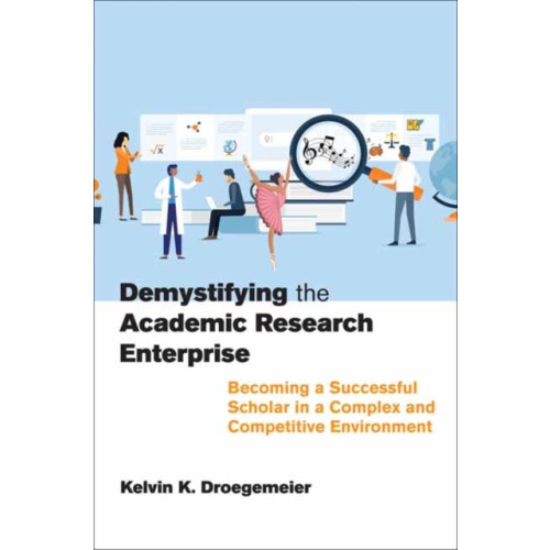 Mit press ltd Demystifying the Academic Research Enterprise (häftad, eng)