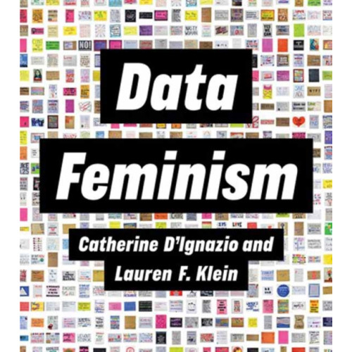 Mit press ltd Data Feminism (häftad, eng)