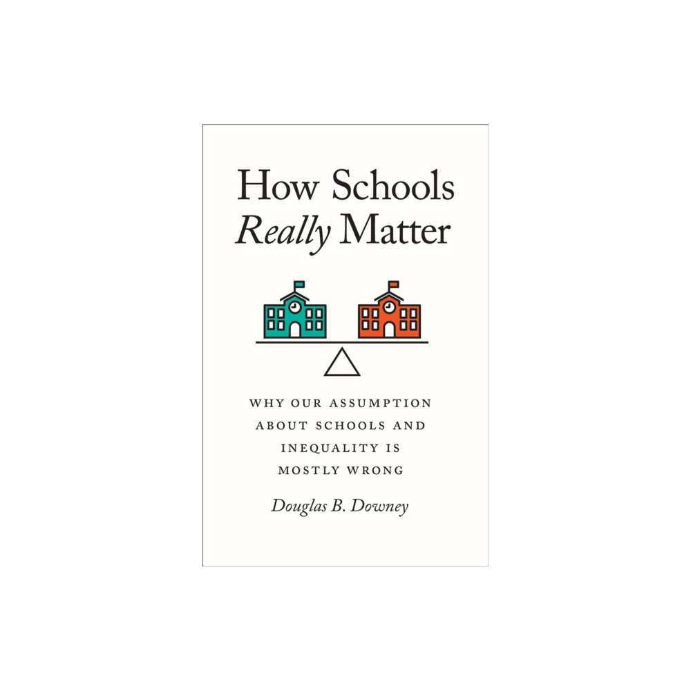 Produktbild för How Schools Really Matter (häftad, eng)