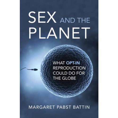 Mit press ltd Sex and the Planet (häftad, eng)