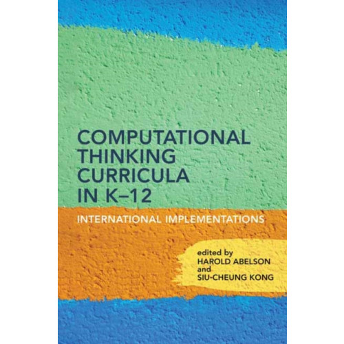 Mit press ltd Computational Thinking Curricula in K–12 (häftad, eng)