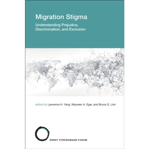 Mit press ltd Migration Stigma (häftad, eng)