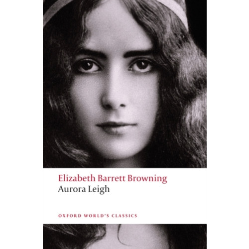 Oxford University Press Aurora Leigh (häftad, eng)