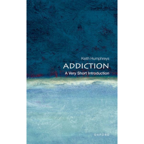 Oxford University Press Addiction: A Very Short Introduction (häftad, eng)