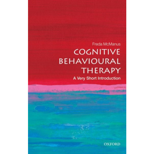 Oxford University Press Cognitive Behavioural Therapy (häftad, eng)