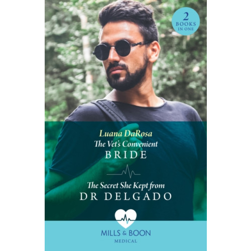 HarperCollins Publishers The Vet's Convenient Bride / The Secret She Kept From Dr Delgado (häftad, eng)