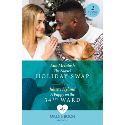 HarperCollins Publishers The Nurse's Holiday Swap / A Puppy On The 34th Ward (häftad, eng)