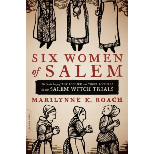 Hachette Books Six Women of Salem (häftad, eng)